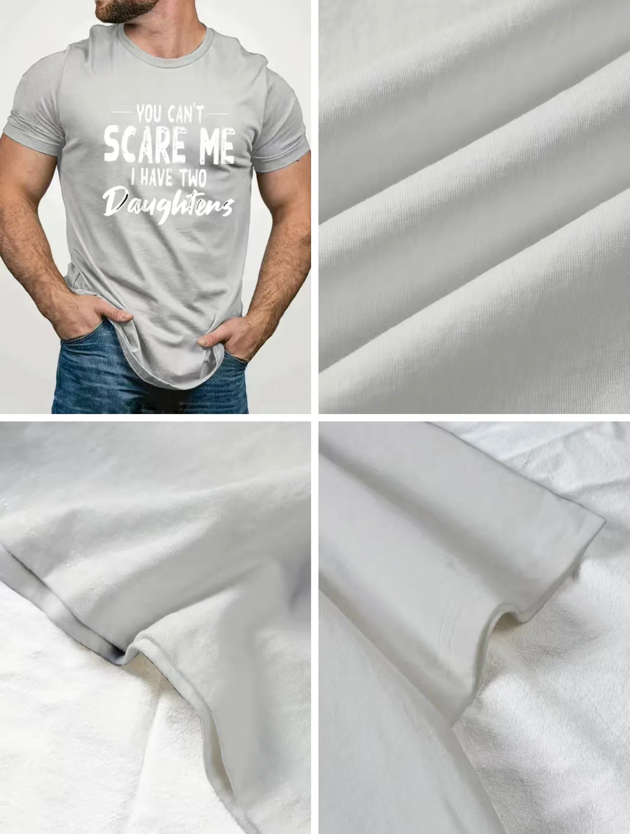 XL Plus, You Can’t Scare Me, I Have Two Daughter’s T-Shirt